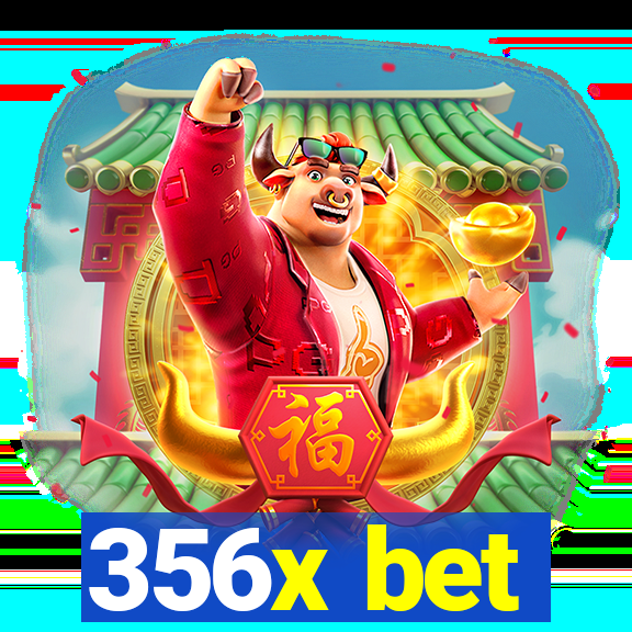356x bet